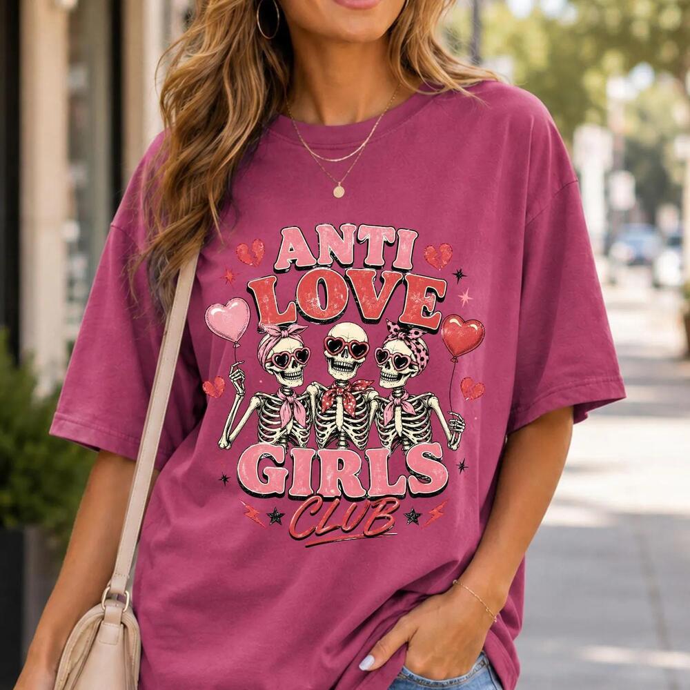 Anti Love Girls Club Shirt, Anti Valentine Shirt, Skeleton Girl Shirt, Funny